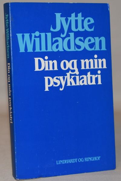 Din og min psykiatri.