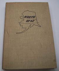 image of North of 62 Degrees: A Story of Adventure