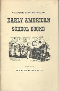 cover of Choice pages from early American school books