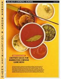 McCall's Cooking School Recipe Card: Sauces 7 - Chutney Sauce For  Barbecued Cornish Game Hens : Replacement McCall's Recipage or Recipe Card  For 3-Ring Binders : McCall's Cooking School Cookbook Series