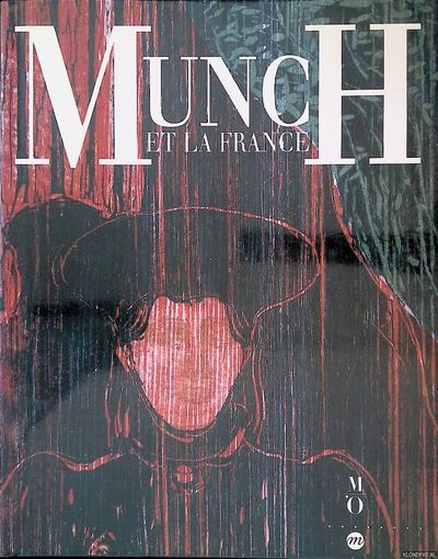 Munch et la France by Eggum, Arne & Rodolphe Rapetti | Hardcover 