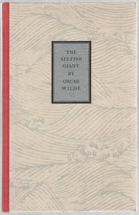 The Selfish Giant: A Fairy Giant by WILDE, Oscar - [no date]