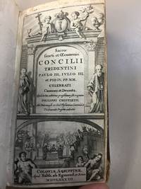 SACRO SANCTI ET OECUMENICI CONCILII TRIDENTINI PAULO III, JULIO III ET PIO IV. PP.MM