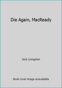 cover of Die Again, MacReady