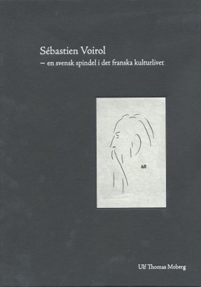 SÉBASTIEN VOIROL - EN SVENSK SPINDEL I DET…