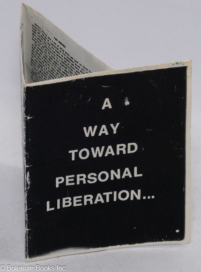 A way toward personal liberation..