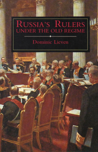 RUSSIA'S RULERS UNDER THE OLD REGIME.