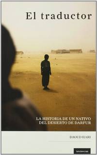 El Traductor: La Historia de Un Nativo del Desierto de Darfur