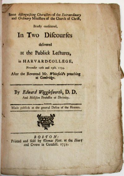 Boston: Thomas Fleet., 1754. 34pp, with the half title and errata statement, but without the final b...