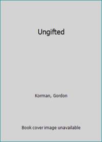 Ungifted