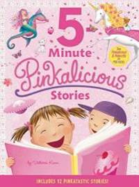 image of Pinkalicious: 5-Minute Pinkalicious Stories: Includes 12 Pinkatastic Stories!
