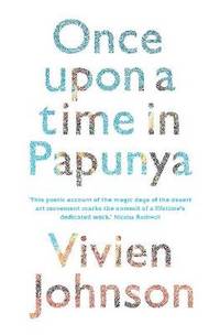 Once Upon a Time in Papunya