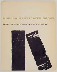 Modern Illustrated Books from the Collection of Louis E. Stern