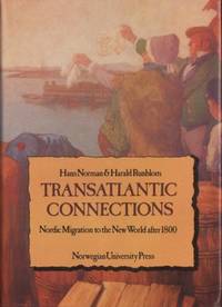 Transatlantic Connections. Nordic Migration to…