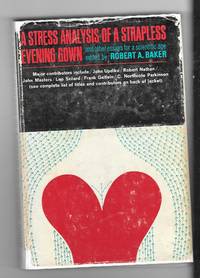 A Stress Analysis Of A Strapless Evening Gown And Other Essays