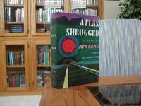 Atlas Shrugged by Rand, Ayn - 1957