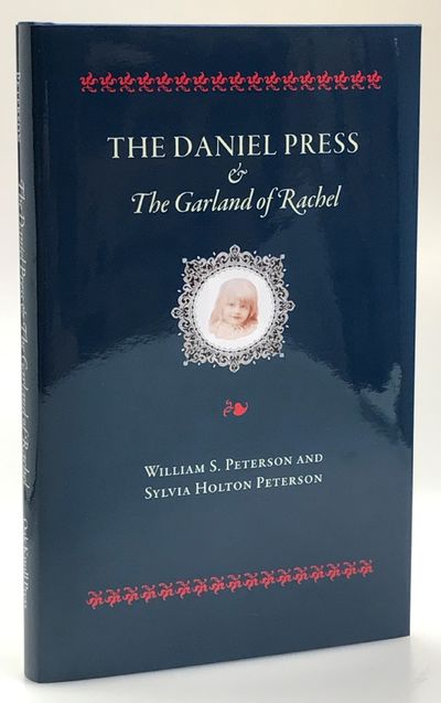 The Daniel Press & The Garland of Rachel.