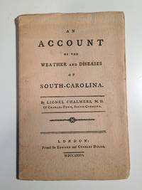 cover of An Account of the Weather and Diseases of South Carolina