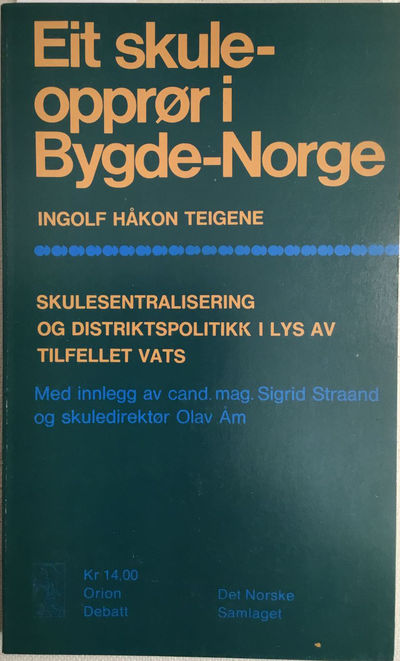 Eit skuleopprør i Bygde-Norge
