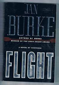 Flight: A Novel of Suspense
