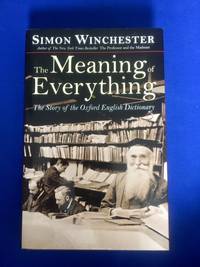 The Meaning of Everything, The Story of the Oxford English Dictionary