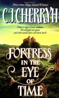 cover of Fortress In The Eye Of Time (Fortress Series)