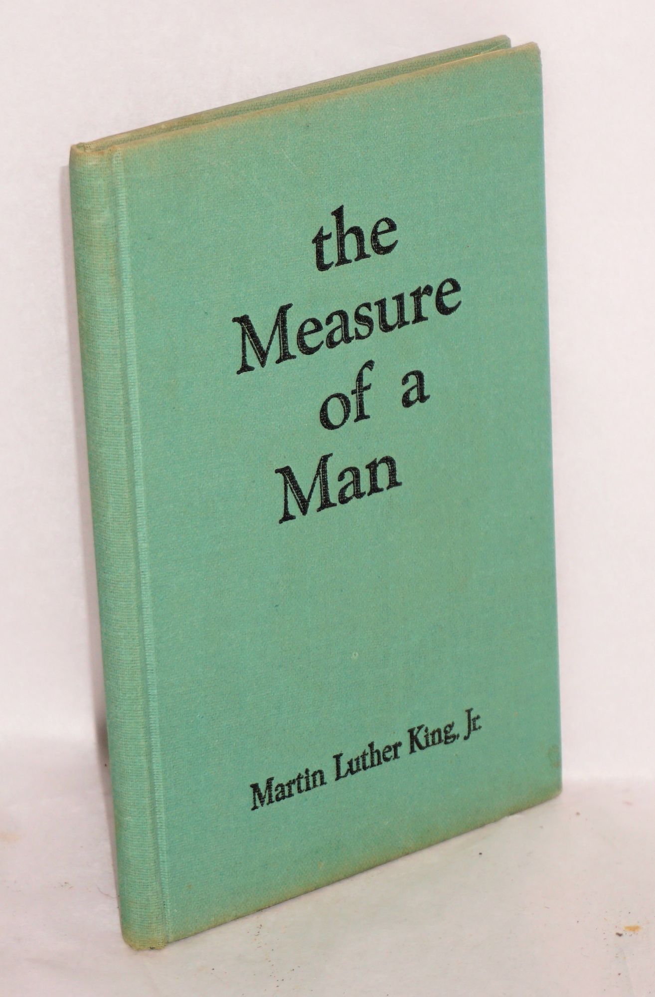 The Measure of a Man by Jr Martin Luther Hardcover 1959 from