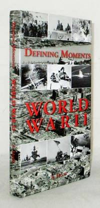 image of Defining Moments of World War II