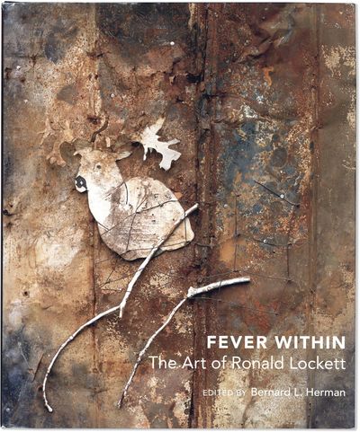 Fever Within: the Art of Ronald Lockett