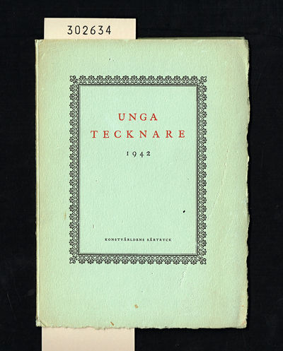 Unga tecknare 1942. [=Omslagstitel.] Katalog över…