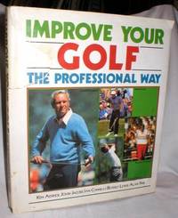 image of Improve Your Golf; the Professional Way