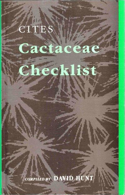 CITES Cactaceae Checklist. Compiled by...