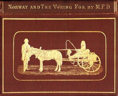 Norway and the Vöring-Fos by M. F. D.
