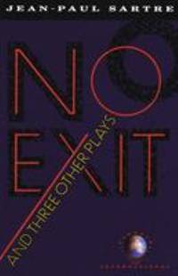 No Exit and Three Other Plays