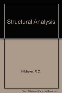 Structural Analysis by Hibbeler, R.C