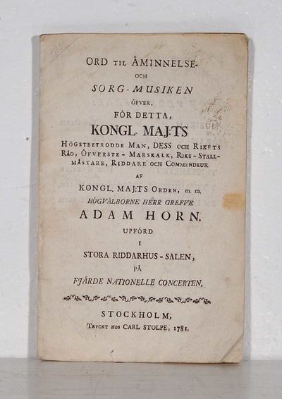 Ord til åminnelse- och sorg-musiken öfver för…