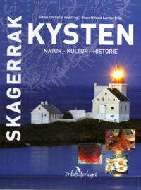 Skagerrakkysten. Natur - Kultur - Historie