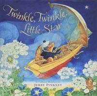 Twinkle, Twinkle, Little Star by Jerry Pinkney - 2011-07-08