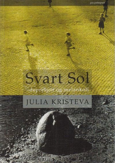 Svart sol. Depresjon og melankoli. Oversatt av…