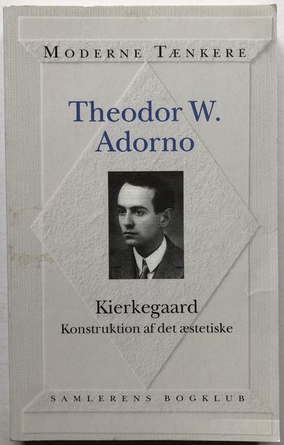 Kierkegaard. Konstruktion af det æstetiske.