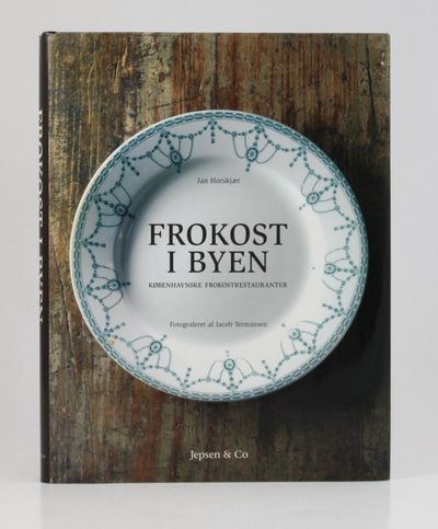 Frokost i byen. Københavnske frokostrestauranter.…