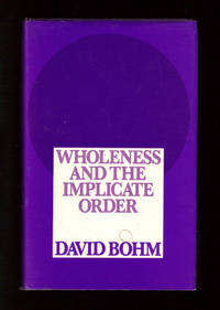 Wholeness and the Implicate Order