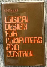 Logical Design for Computers and Control