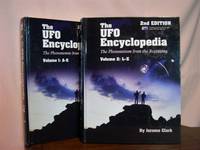 THE UFO ENCYCLOPEDIA, 2ND EDITION; THE PENOMENON FROM THE BEGINNING, VOLUME 1: A-K; VOLUME 2; L-Z