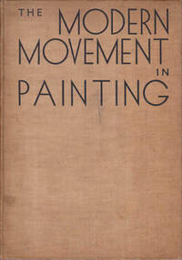 The Modern Movement in Painting