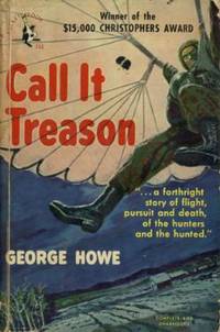 Call It Treason