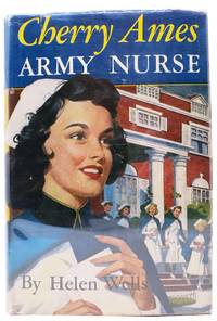 CHERRY AMES ARMY NURSE. Cherry Ames Series #3 by Wells, Helen - 1944