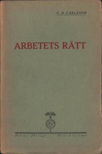 Arbetets rätt. Från kapitalism till socialism.