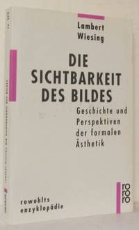 Die Sichtbarkeit des Bildes. Geschichte und…