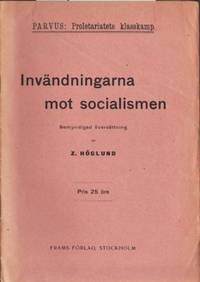 Invändningarna mot socialismen. Bemyndigad…